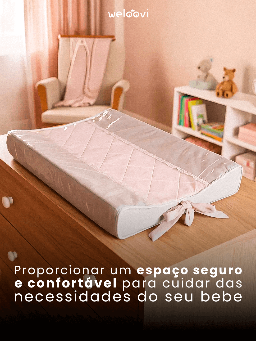 Trocador Easy Noite & Dia -  Higiene rápida, sem bagunça, até de madrugada.